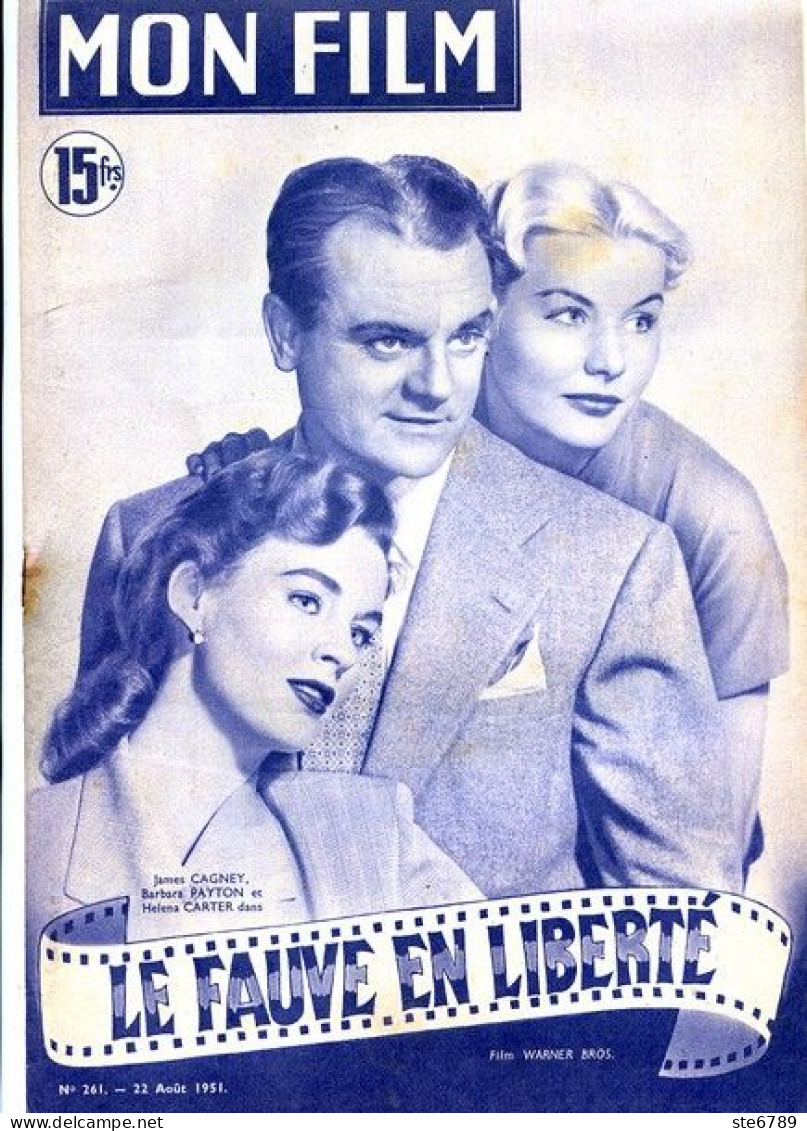MON FILM 1951 N° 261 Cinéma Le Fauve En Liberté JAMES CAGNEY BARBARA PAYTON Et HELENA CARTER - Cinéma