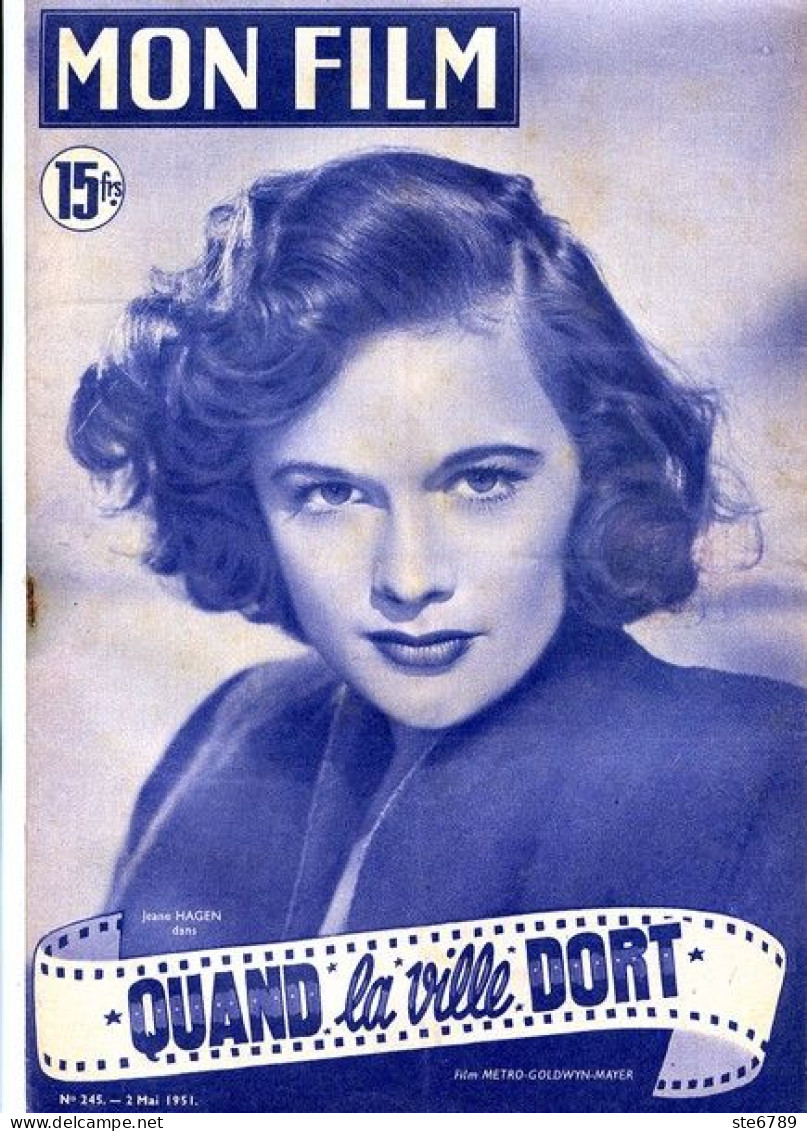 MON FILM 1951 N° 245 Cinéma Quand La Ville Dort JEANE HAGEN - Film