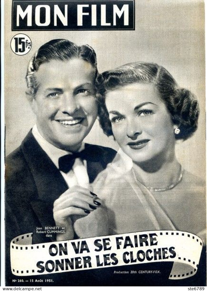 MON FILM 1951 N° 260 Cinéma  On Va Se Faire Sonner Les Cloches JOAN BENNETT Et ROBERT CUMMINGS /  ERROL FLYNN  WYMORE - Cinéma