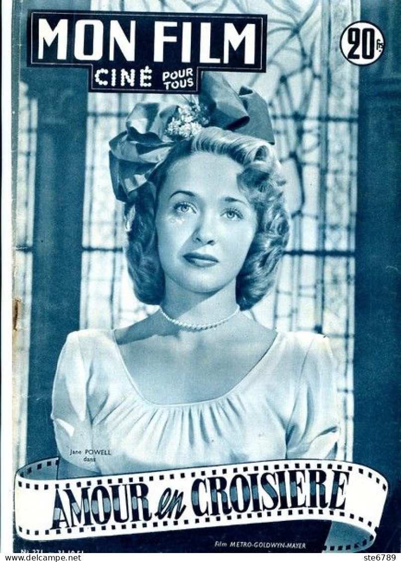 MON FILM 1951 N° 271 Cinéma  Amour En Croisière JANE POWELL  /  CECILE AUBRY - Kino