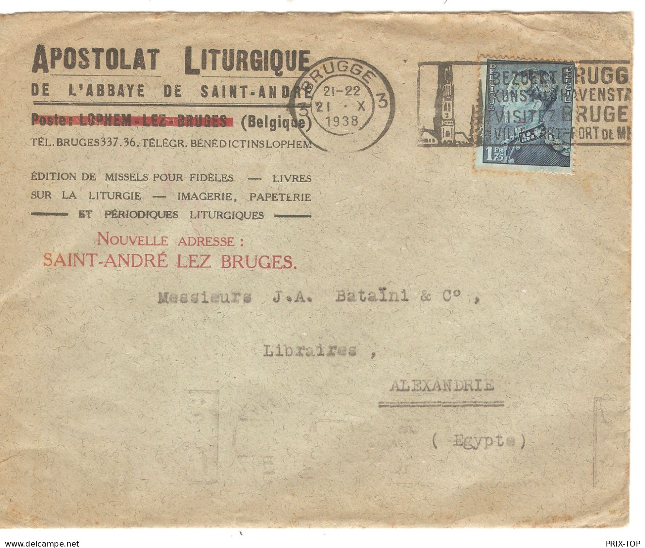 TP 430 S/L. Apostolat Liturgique Abbaye St.André Lophem Obl. Brugge 21/10/1938 + Flamme > Alexandrie Egypte C. D'arrivée - Lettres & Documents