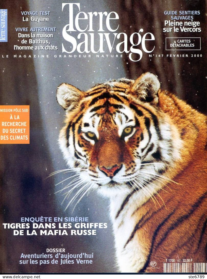 TERRE SAUVAGE N° 147 Le Tigre Sibérie , Orchidées , Les Limules , Le Vercors Sentiers Sauvage - Tierwelt
