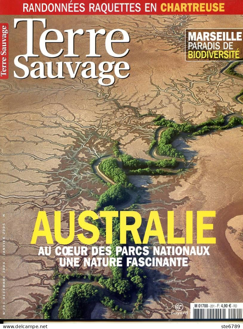 TERRE SAUVAGE N° 201 Australie , Marseille ,  , Sentiers Sauvages Rando Chartreuse - Geographie