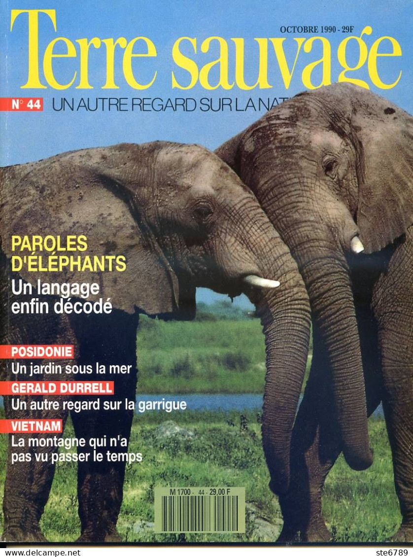 TERRE SAUVAGE N° 44 Animaux Elephants Mangouste Naine Baudroie Garrigue Géographie  Vietnam  Posidonie - Tierwelt