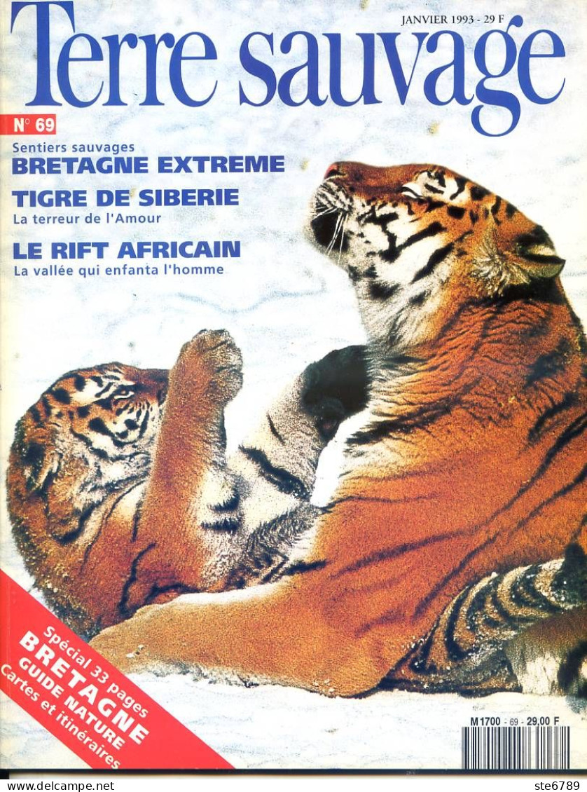 TERRE SAUVAGE N° 69 Animaux Tigre , Antilocapre , Calmars , Babouins Géographie Spécial BRETAGNE , Rift Africain - Tierwelt