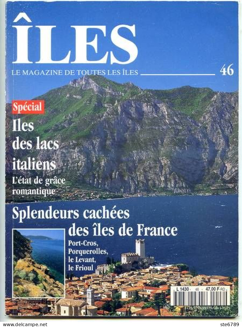 ILES MAGAZINE N° 46 Iles Des Lacs Italiens , Iles France Port Cros , Porquerolles , Le Levant , Le Frioul - Geography