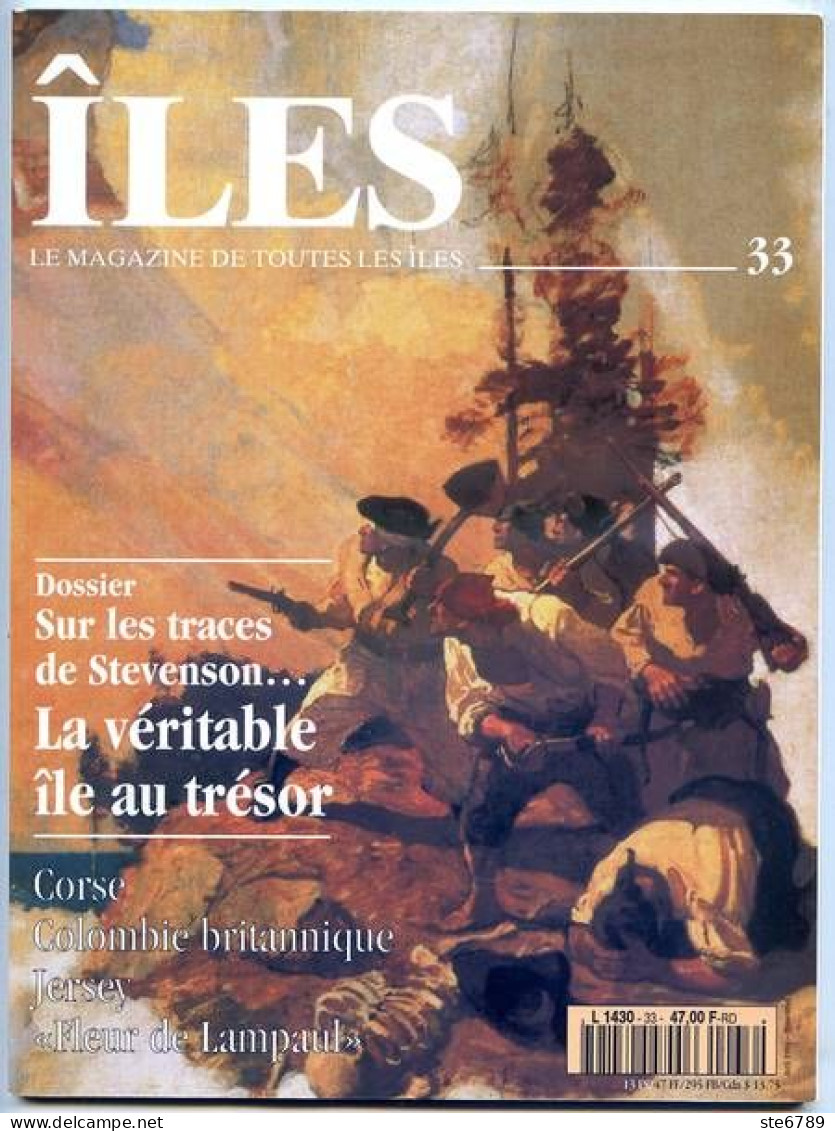 ILES MAGAZINE N° 33 Iles De Stevenson , Corse , Jersey , Colombie Britannique - Geography