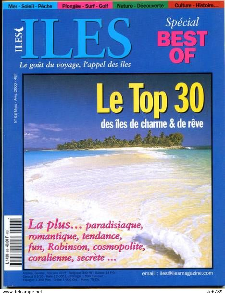 ILES MAGAZINE N° 68 TOP 30 Madagascar , Seychelles , Zanzibar , Brac , Malte , Milos , Tahiti , Java , Bora Bora - Géographie