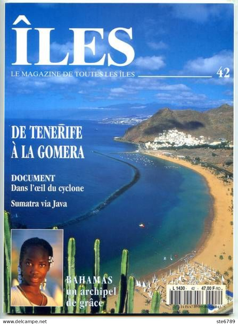 ILES MAGAZINE N° 42 De Ténérife à La Gomera , Sumatra Via Java , Bahamas - Géographie