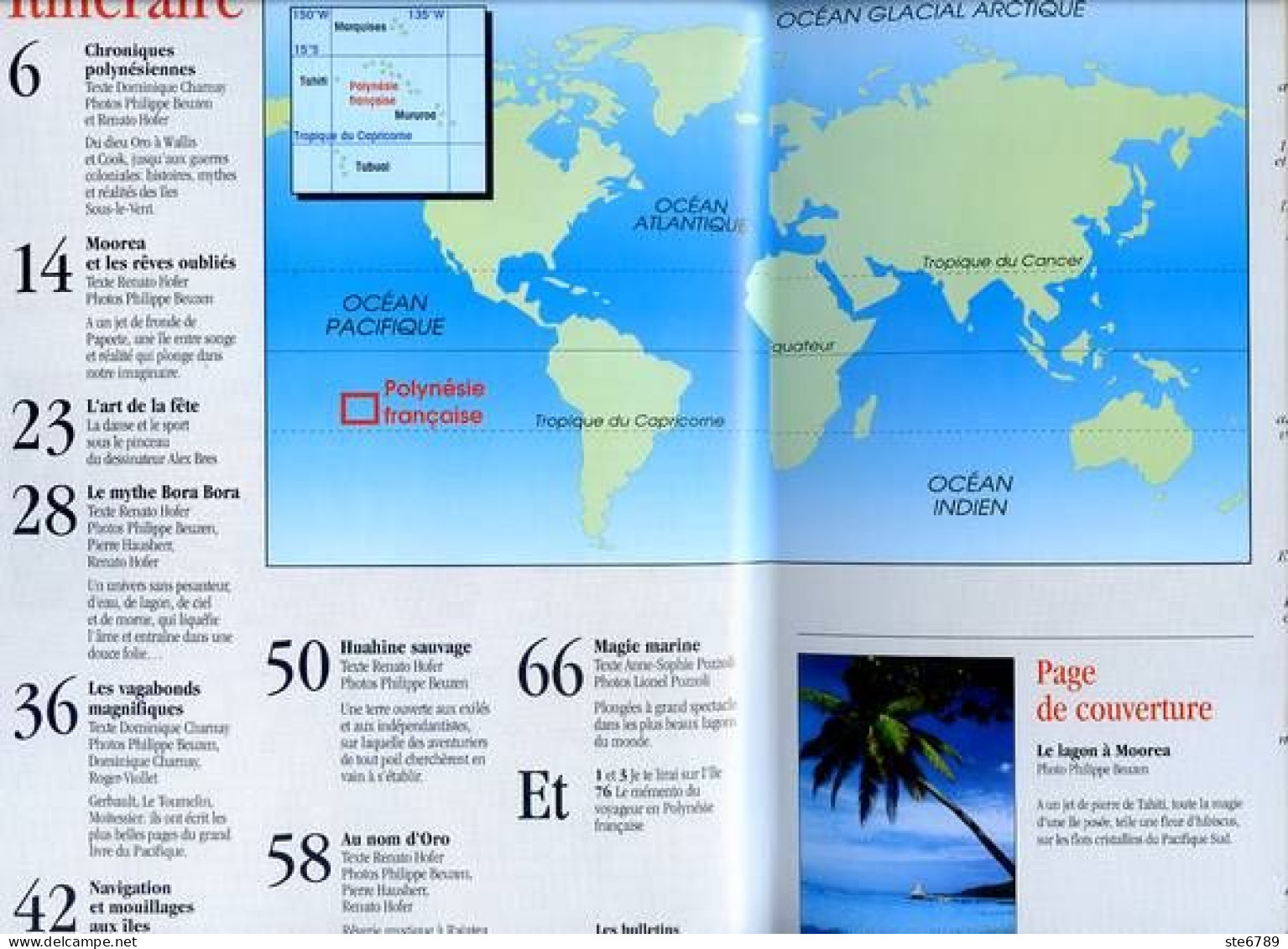 ILES MAGAZINE N° 31 Numéro Spécial Polynésie Francaise , Bora Bora , Moorea , Huhahine , Raiatea , Tahaa - Geographie