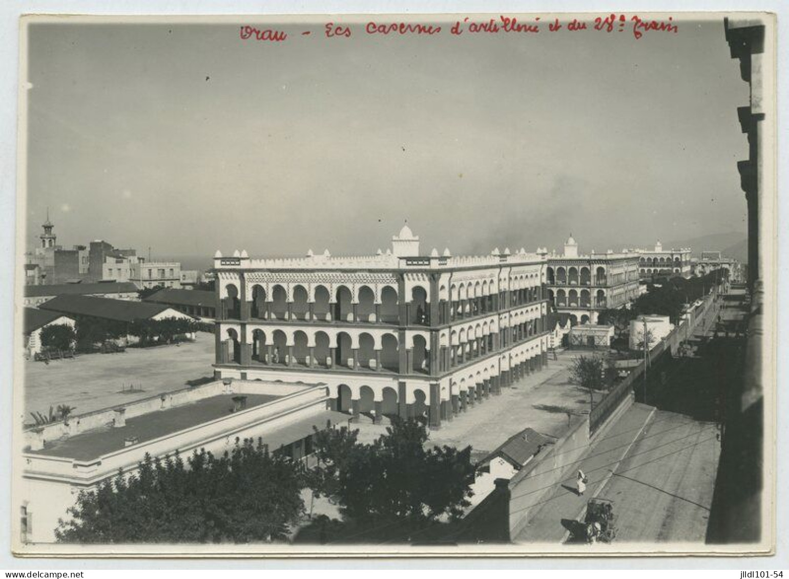 Oran, Les Casernes D'artillerie Et Du 28è Train (lt8) - Oran