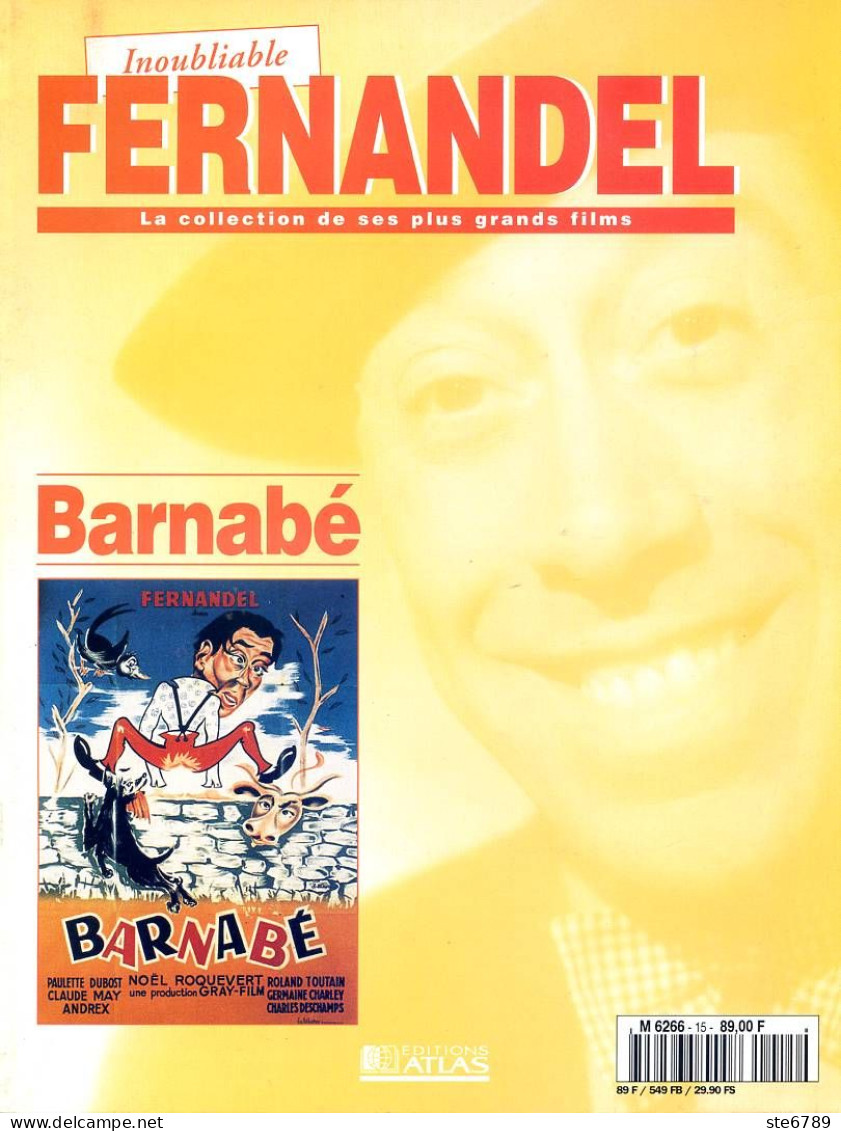 Inoubliable FERNANDEL Acteur Cinéma Film Barnabé - Cinéma