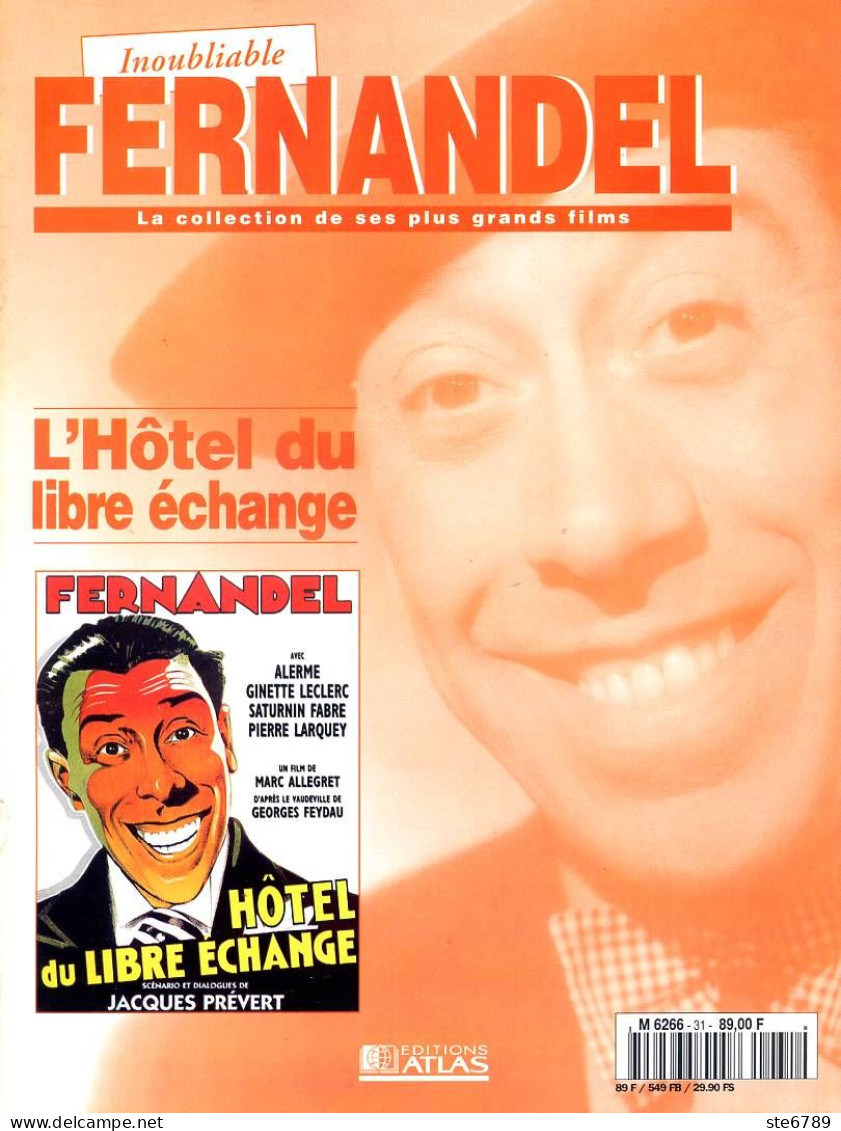 Inoubliable FERNANDEL Acteur Cinéma Film L' Hotel Du Libre Echange - Cine