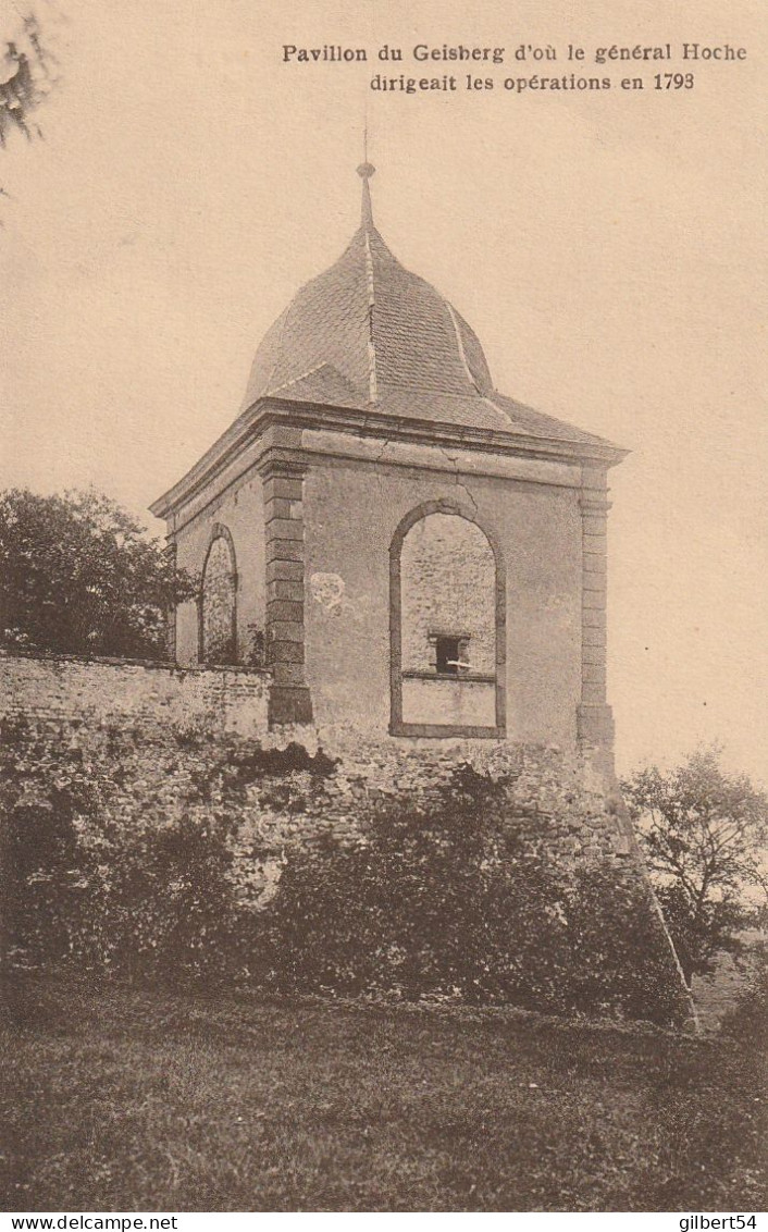 WISSEMBOURG -67- Pavillon Du Giesberg D'où Le Général Hoche Dirigeait Les Opérations En 1793. - Wissembourg