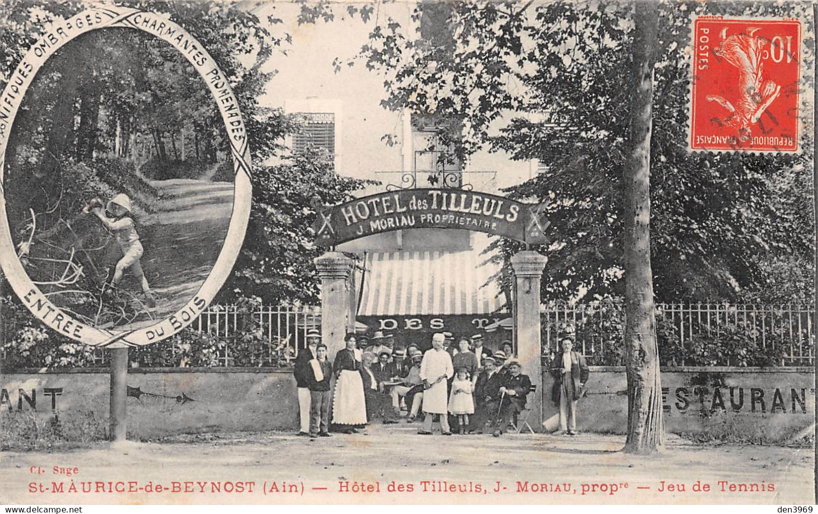 SAINT-MAURICE-de-BEYNOST (Ain) - Hôtel Des Tilleuls, J. Moriau + Entrée Du Bois - Voyagé 191? (2 Scans) - Ohne Zuordnung