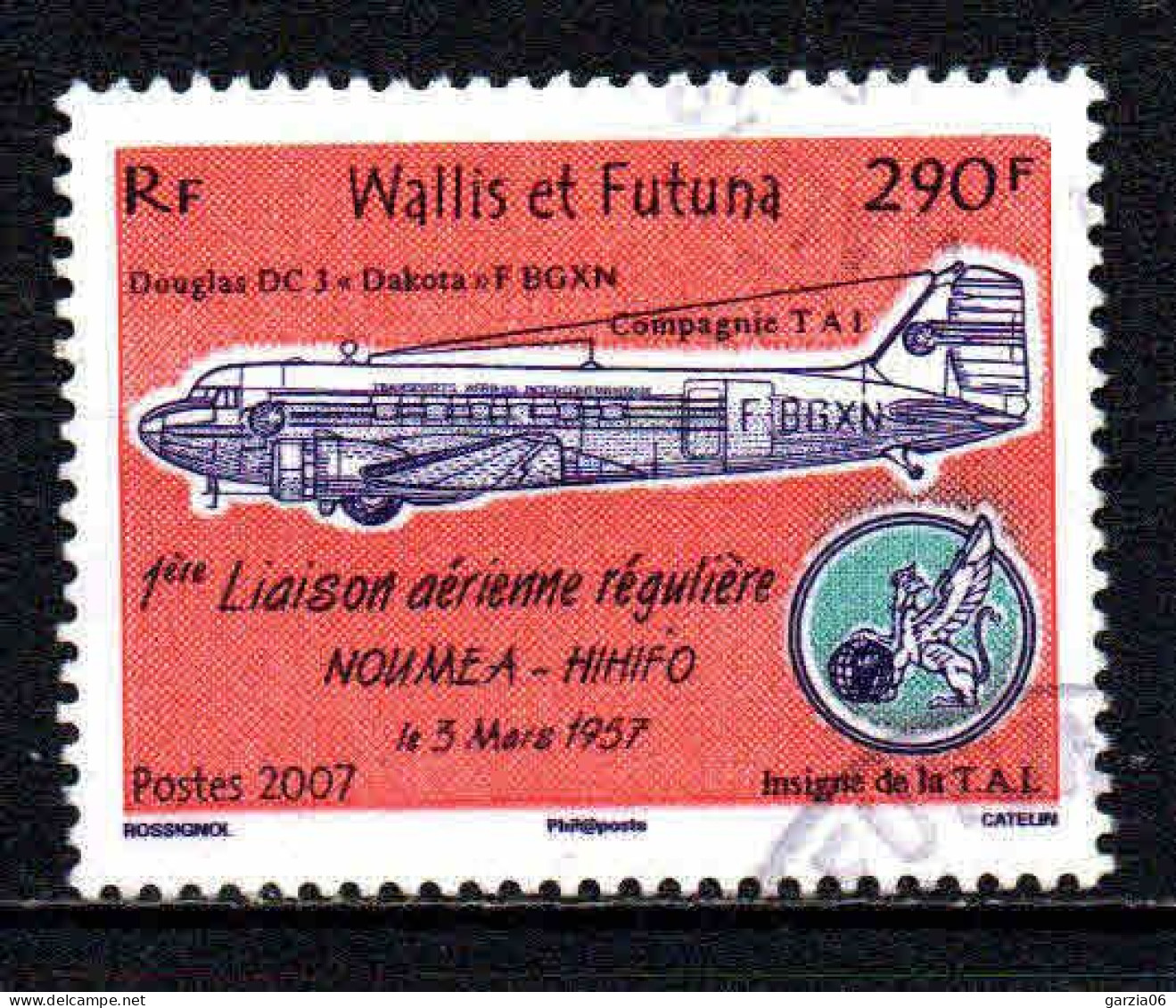 Wallis Et Futuna - 2007  - Liaison Aérienne- N° 676  - Oblit - Used - Oblitérés