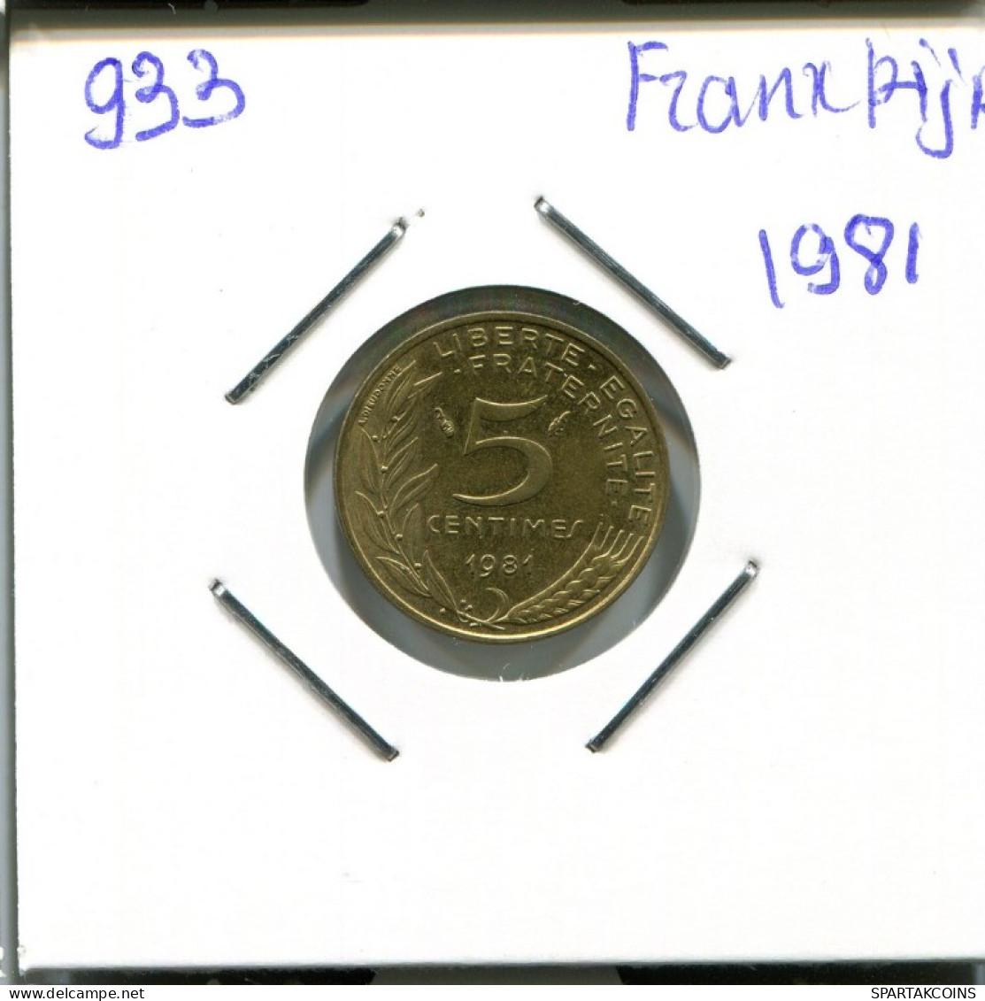 5 CENTIMES 1981 FRANCE Coin French Coin #AN023.U.A - 5 Centimes