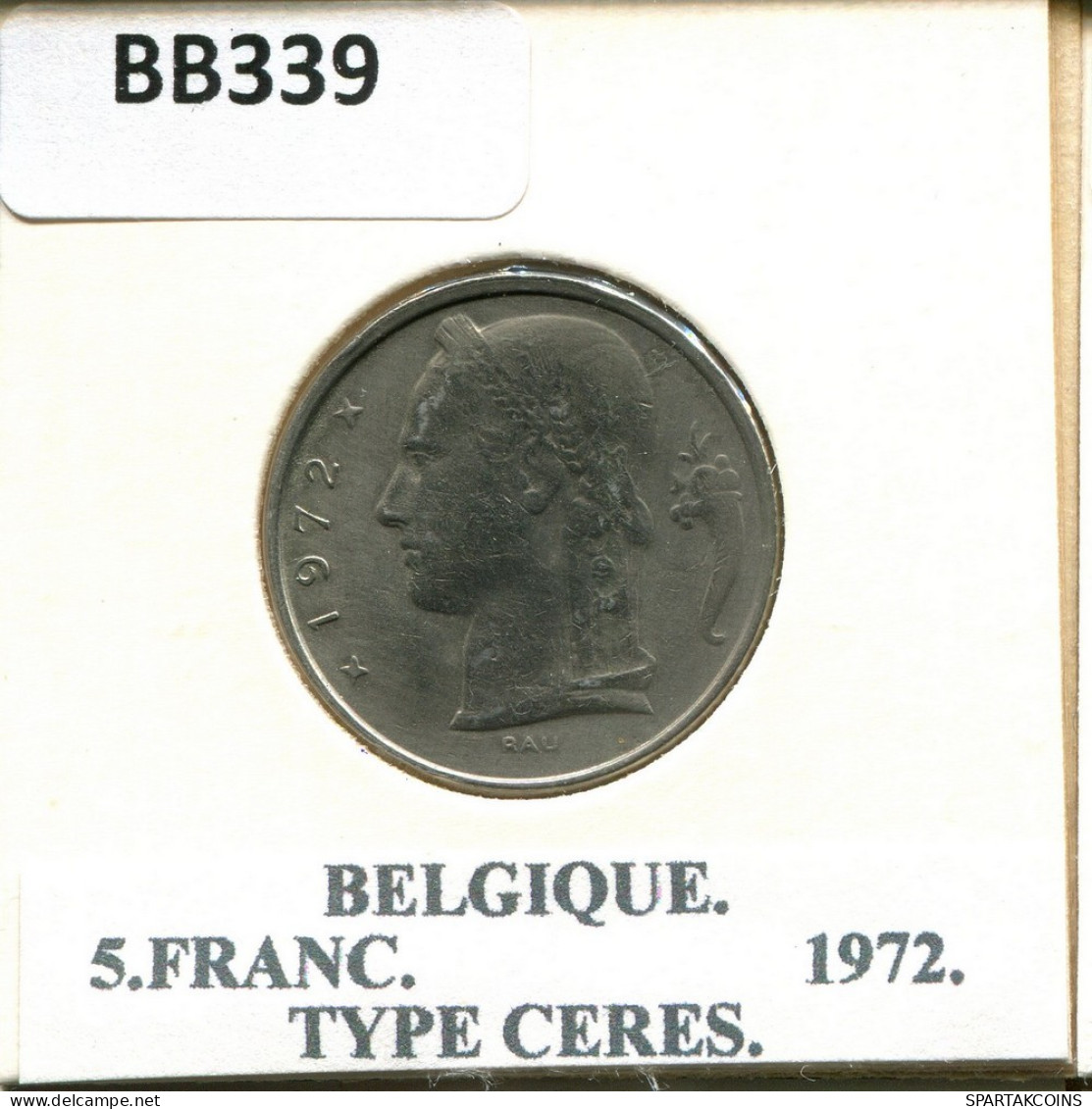 5 FRANCS 1972 FRENCH Text BELGIUM Coin #BB339.U.A - 5 Frank