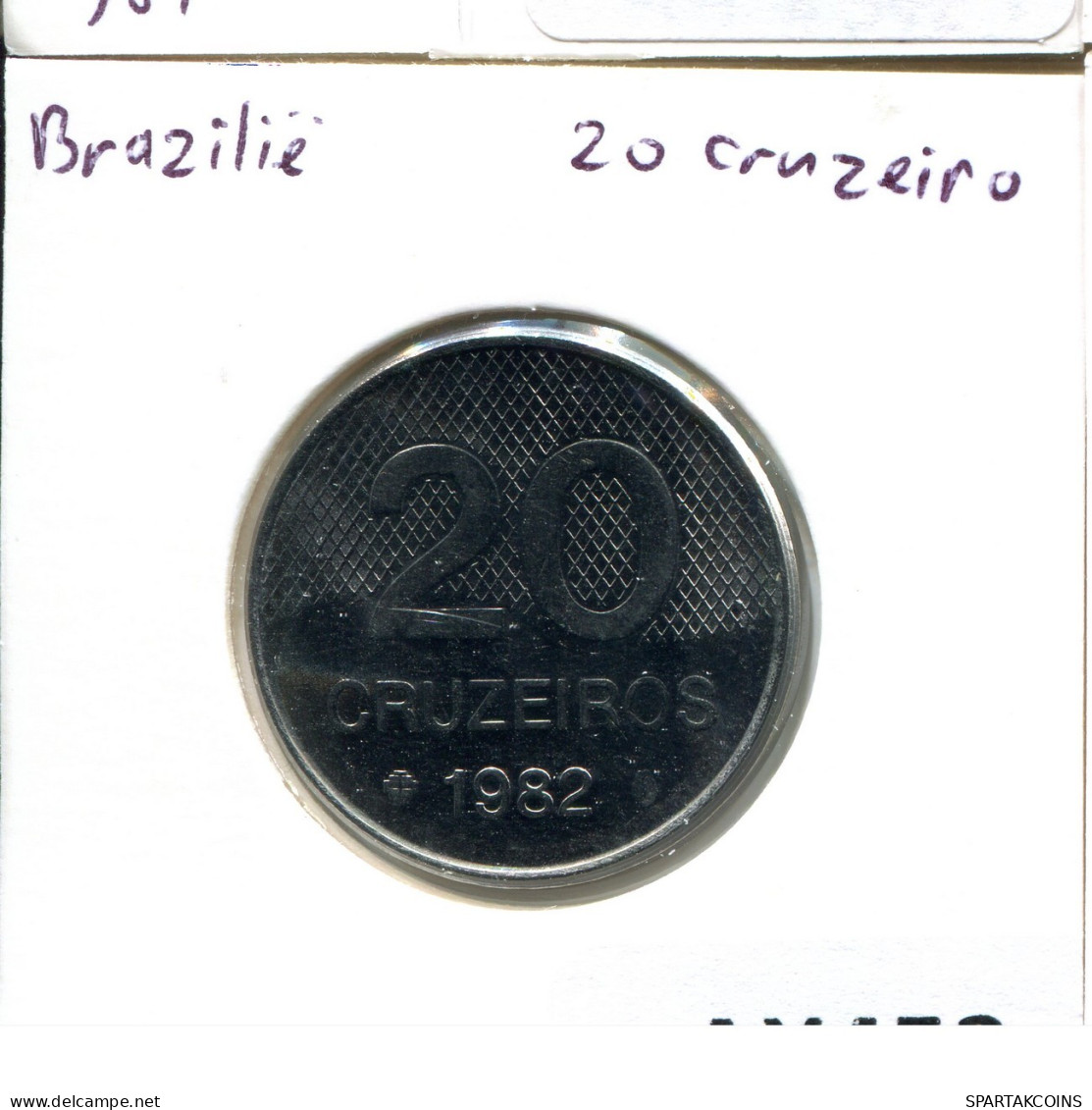 20 CRUZEIROS 1982 BBASIL BRAZIL Moneda #AX453.E.A - Brazil