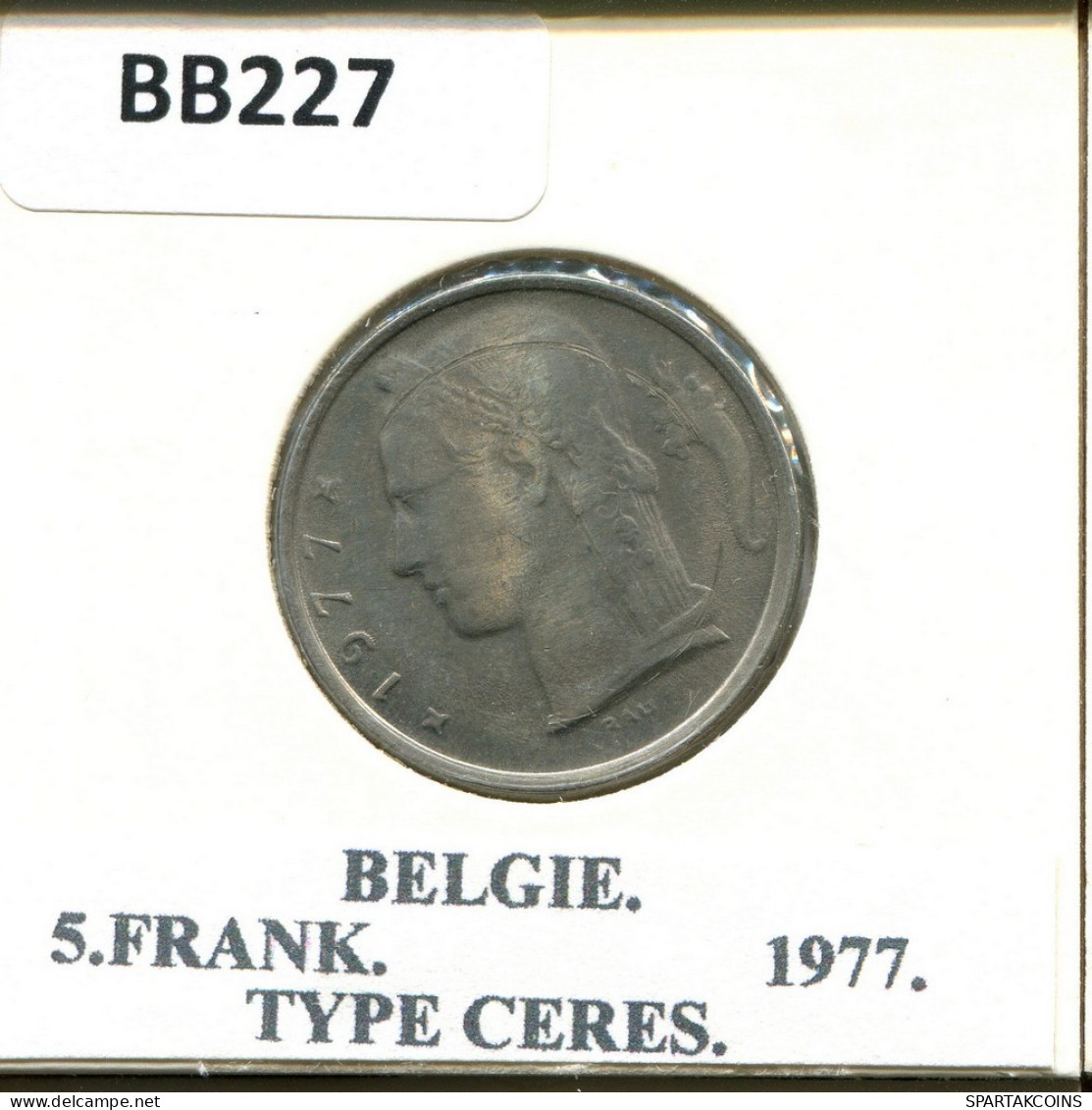 5 FRANCS 1977 DUTCH Text BELGIQUE BELGIUM Pièce #BB227.F.A - 5 Frank