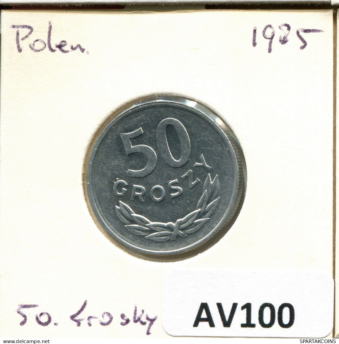 50 GROSZY 1985 POLOGNE POLAND Pièce #AV100.F.A - Pologne