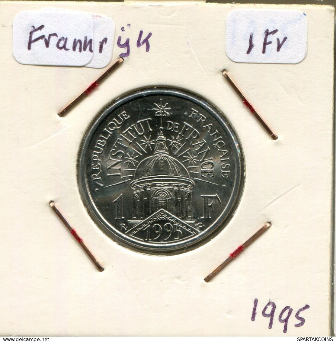 1 FRANC 1995 FRANCE Coin Coin 200th Anniversary Of Institute Of FRANCE Coin #AM583.E.A - 1 Franc