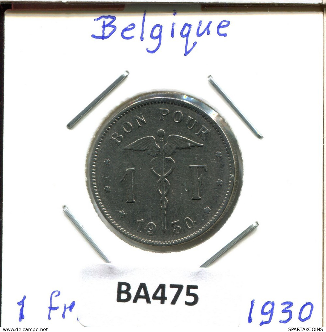 1 FRANC 1930 FRENCH Text BÉLGICA BELGIUM Moneda #BA475.E.A - 1 Franc