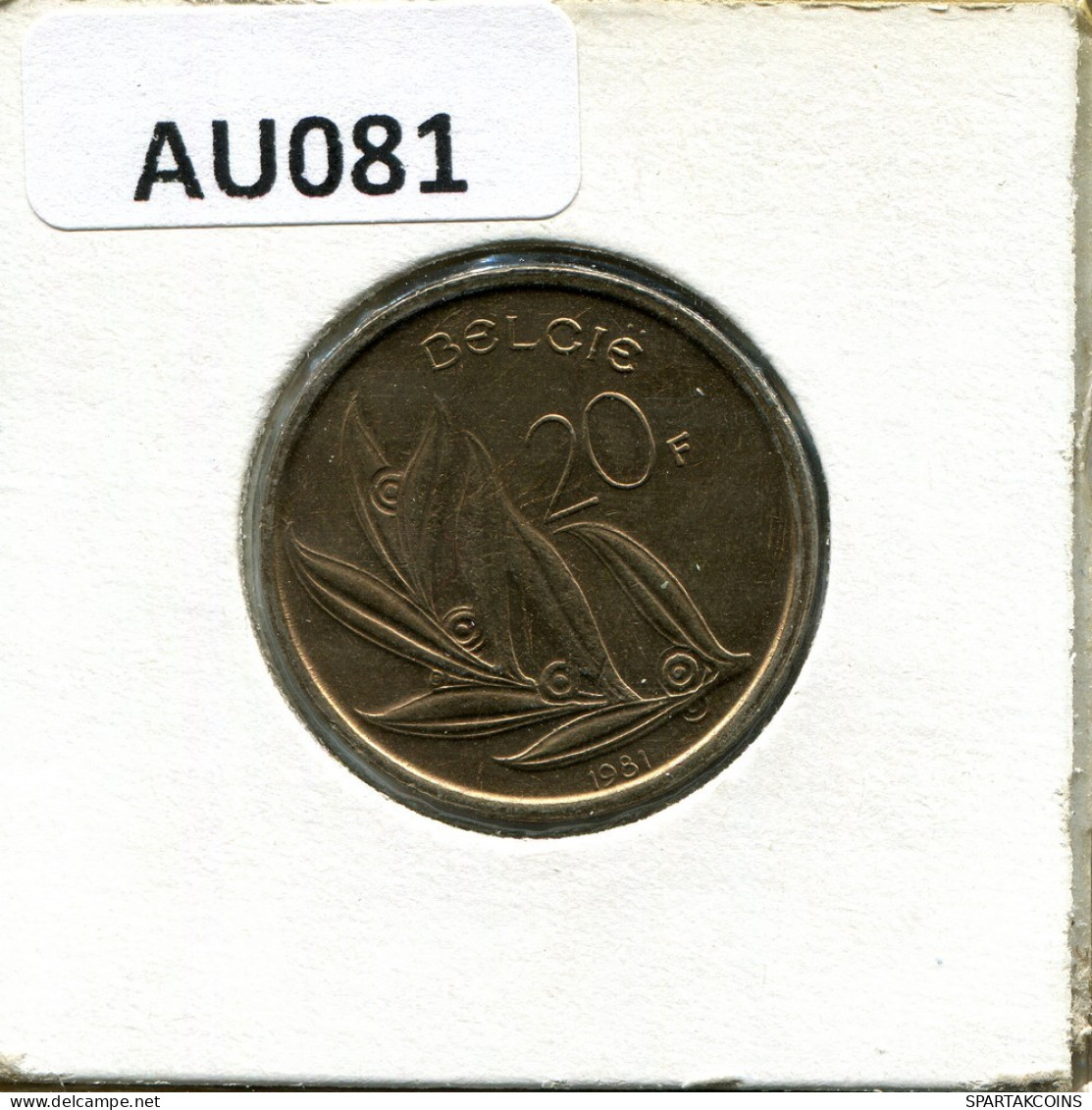 20 FRANCS 1981 DUTCH Text BELGIEN BELGIUM Münze #AU081.D.A - 20 Francs