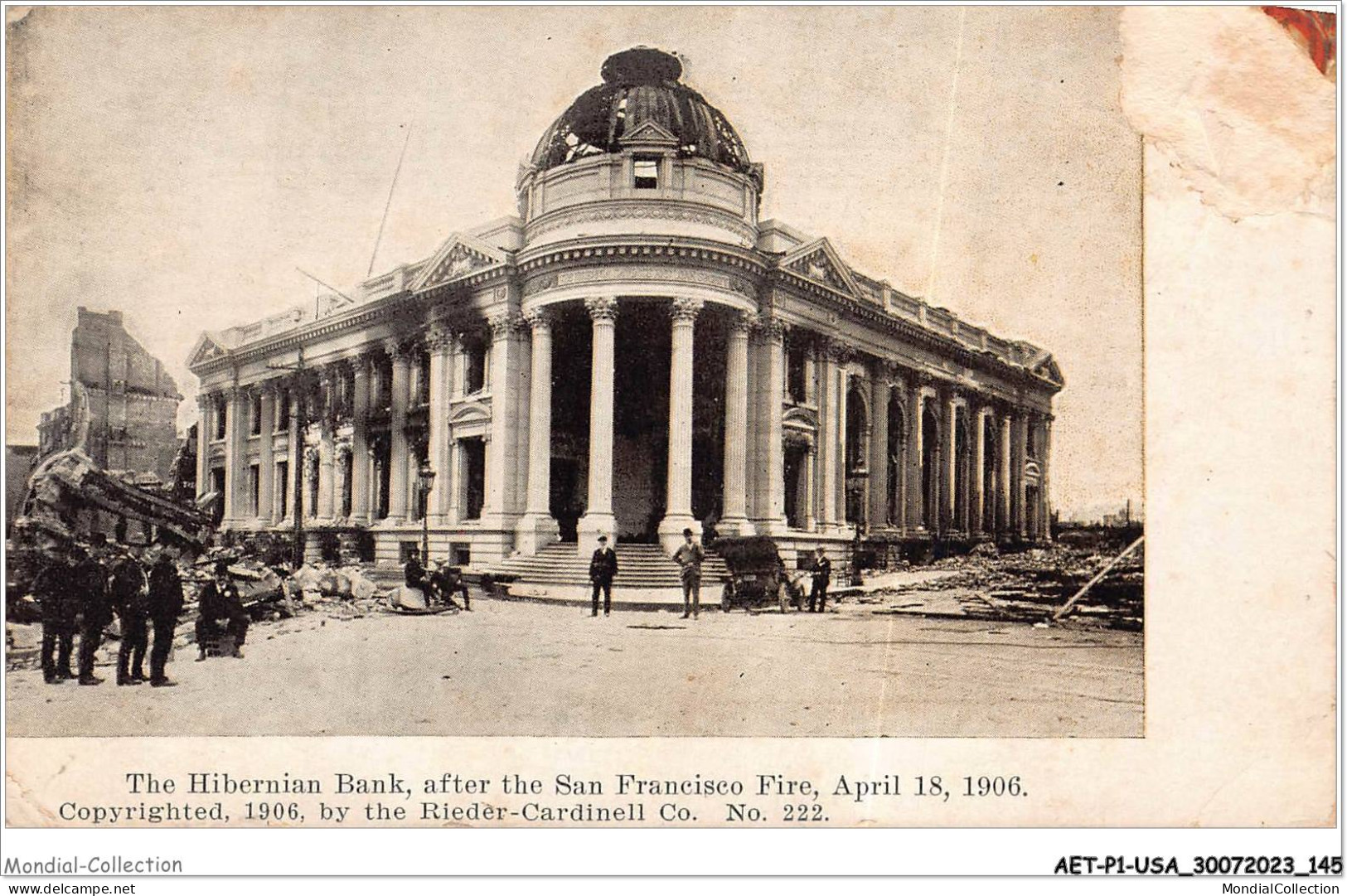 AETP1-USA-0074 - SAN FRANCISCO - The Hibernian Bank After The San Francisco Fire - April 18 - 1906 - San Francisco