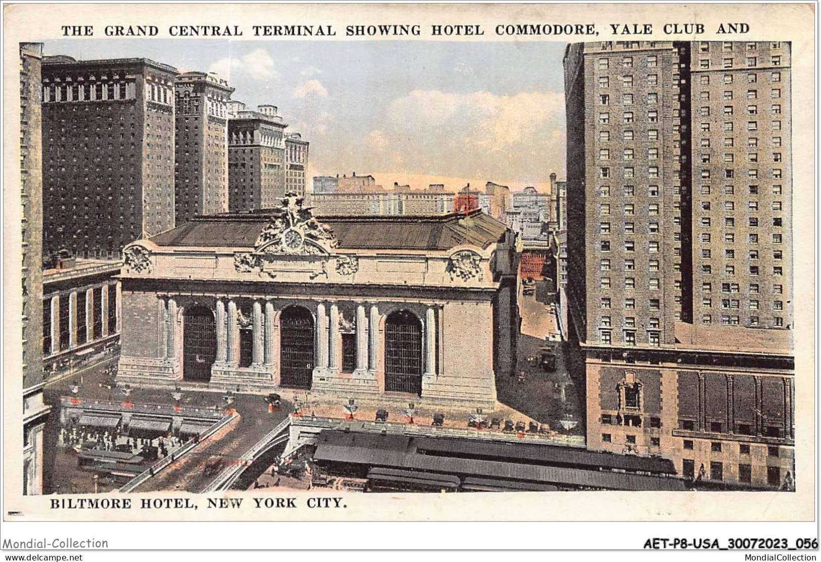 AETP8-USA-0638 - NEW YORK CITY - The Grand Central Terminal Showing Hotel Commodore - Yale Club And Biltmore Hotel - Grand Central Terminal