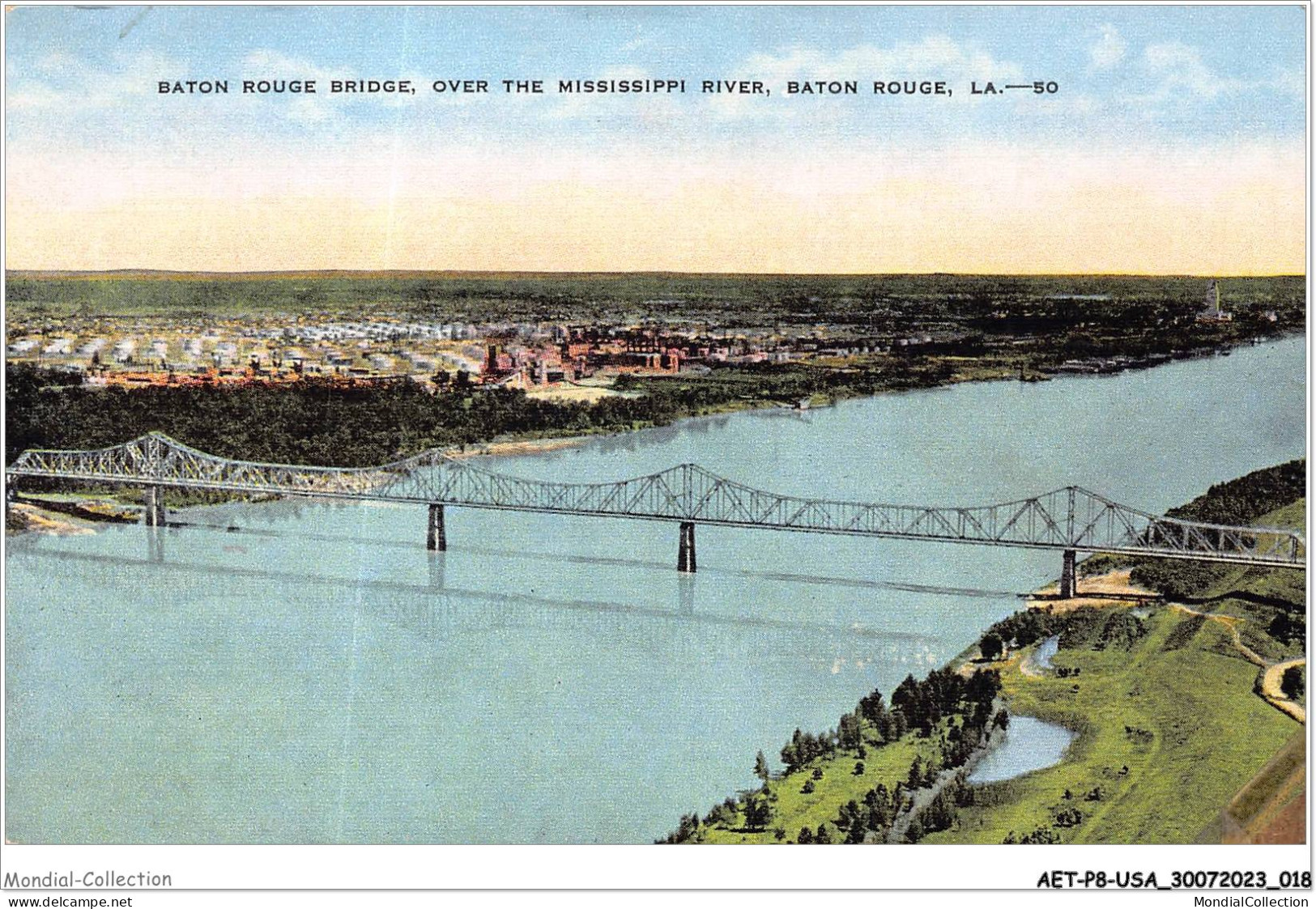 AETP8-USA-0618 - BATON ROUGE - LA - Baton Rouge Bridge - Over The Mississipi River - Baton Rouge
