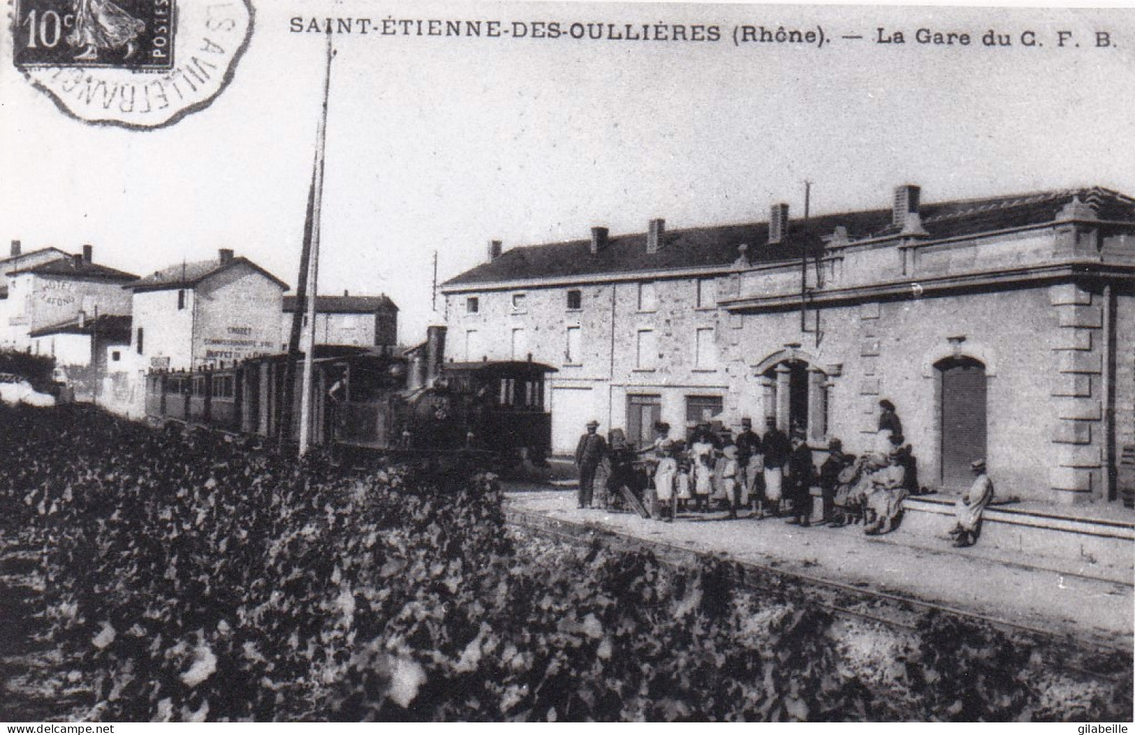 Photo - 69 - Rhone - SAINT ETIENNE Des OULLIERES - La Gare Du C.F.B  - Ligne De Monsols-  Retirage - Unclassified