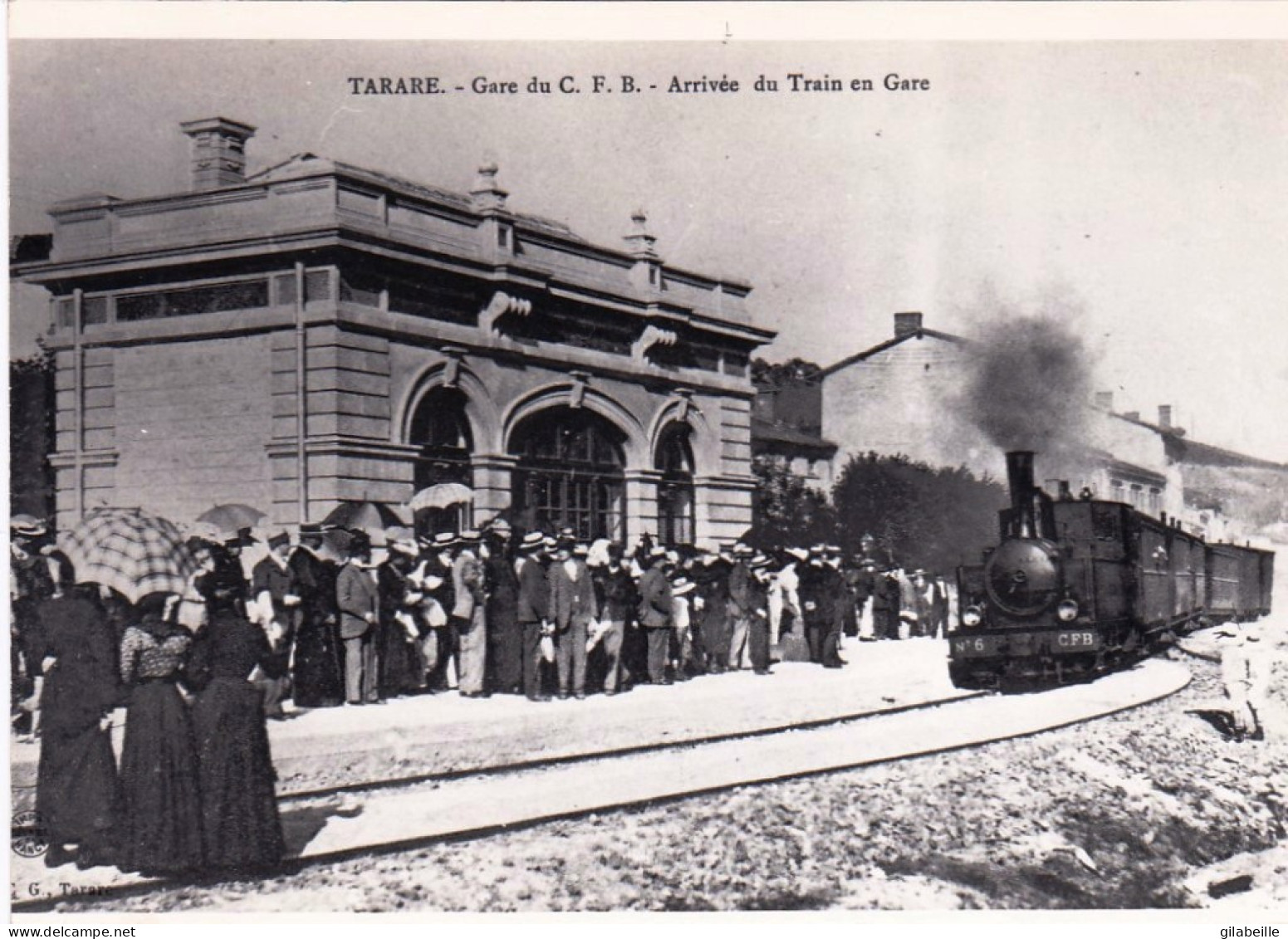Photo - 69 - Rhone -  TARARE - Gare Du C.F.B - Arrivée Du Train En Gare - Retirage - Non Classés