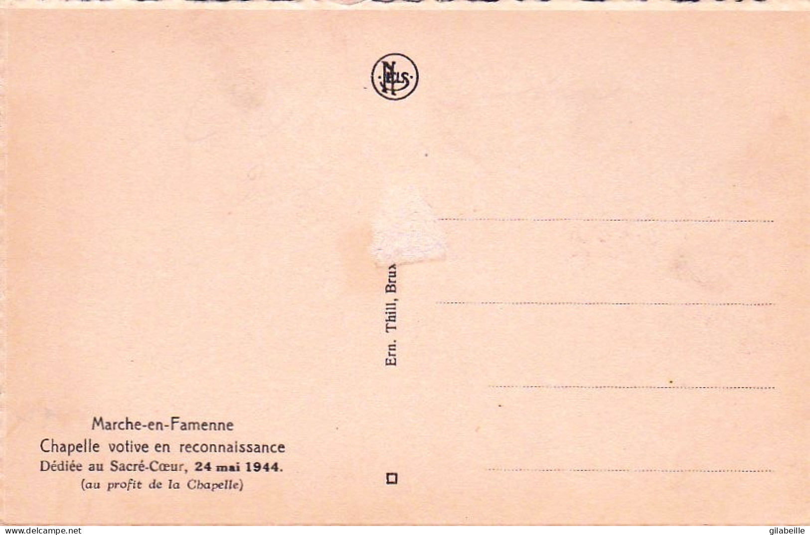 MARCHE En FAMENNE - La Chapelle Votive En Reconnaissance Dédiée Au Sacré Coeur - 24 Mai 1944 - Marche-en-Famenne