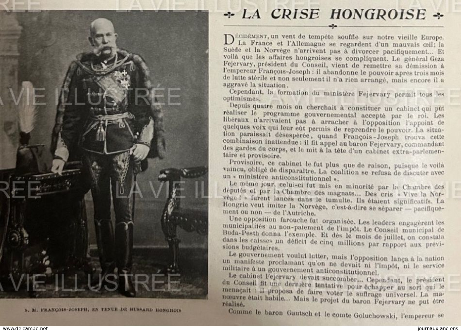 1905 LA CRISE HONGROISE - FRANÇOIS JOSEPH - GENERAL BARON GEZA FERJERVARY - CHAMBRE DES DEPUTÉS  - LA VIE ILLUSTRÉE - 1900 - 1949