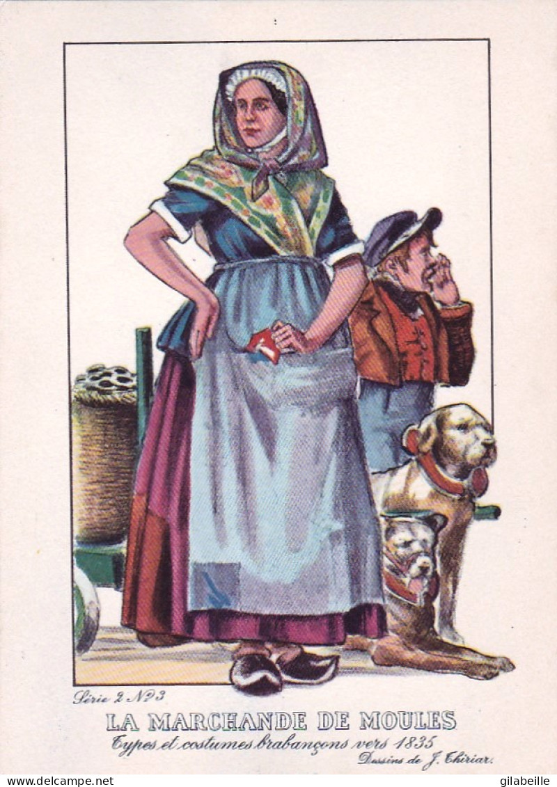 Brabant - Types Et Costumes Brabançons Vers 1835 (Dessin De J. Thiriar) Série 2 N°3 - La Marchande De Moules - Andere & Zonder Classificatie