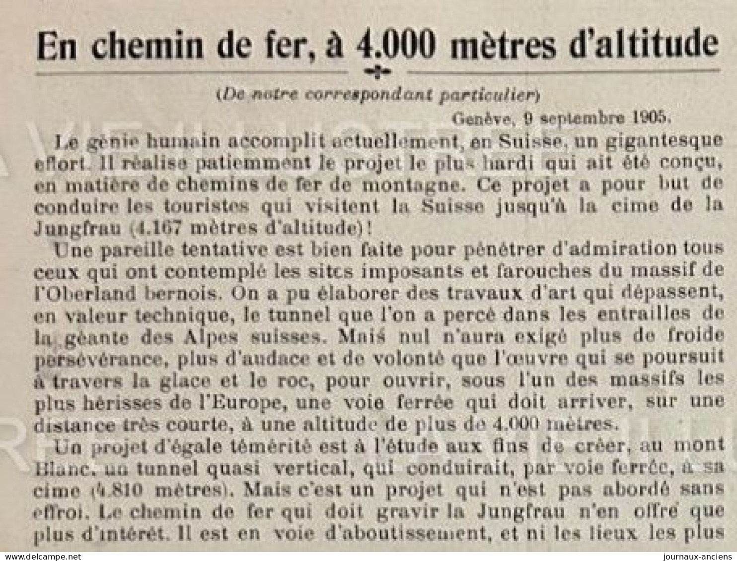 1905 SUISSE - JUNGFRAU - LE CHEMIN DE FER À 4000 METRES D'ALTITUDE  - LA VIE ILLUSTRÉE - 1900 - 1949