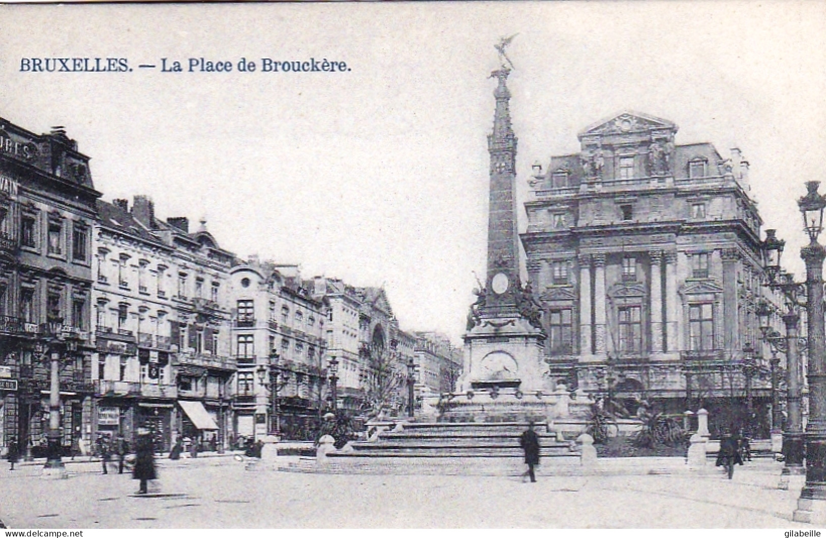 BRUXELLES -  La Place De Brouckere - Monuments