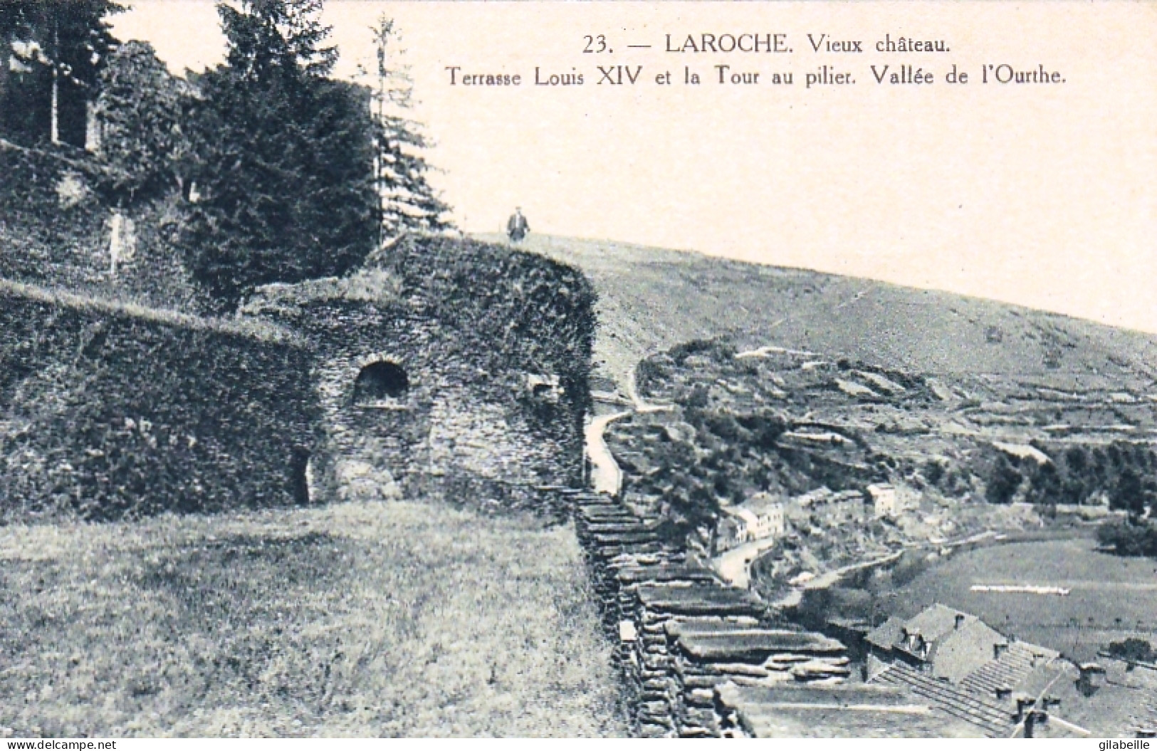 LA ROCHE En ARDENNE - Vieux Château - Terrasse Louis XIV Et La Tour Au Pilier. Vallée De L'Ourthe - La-Roche-en-Ardenne