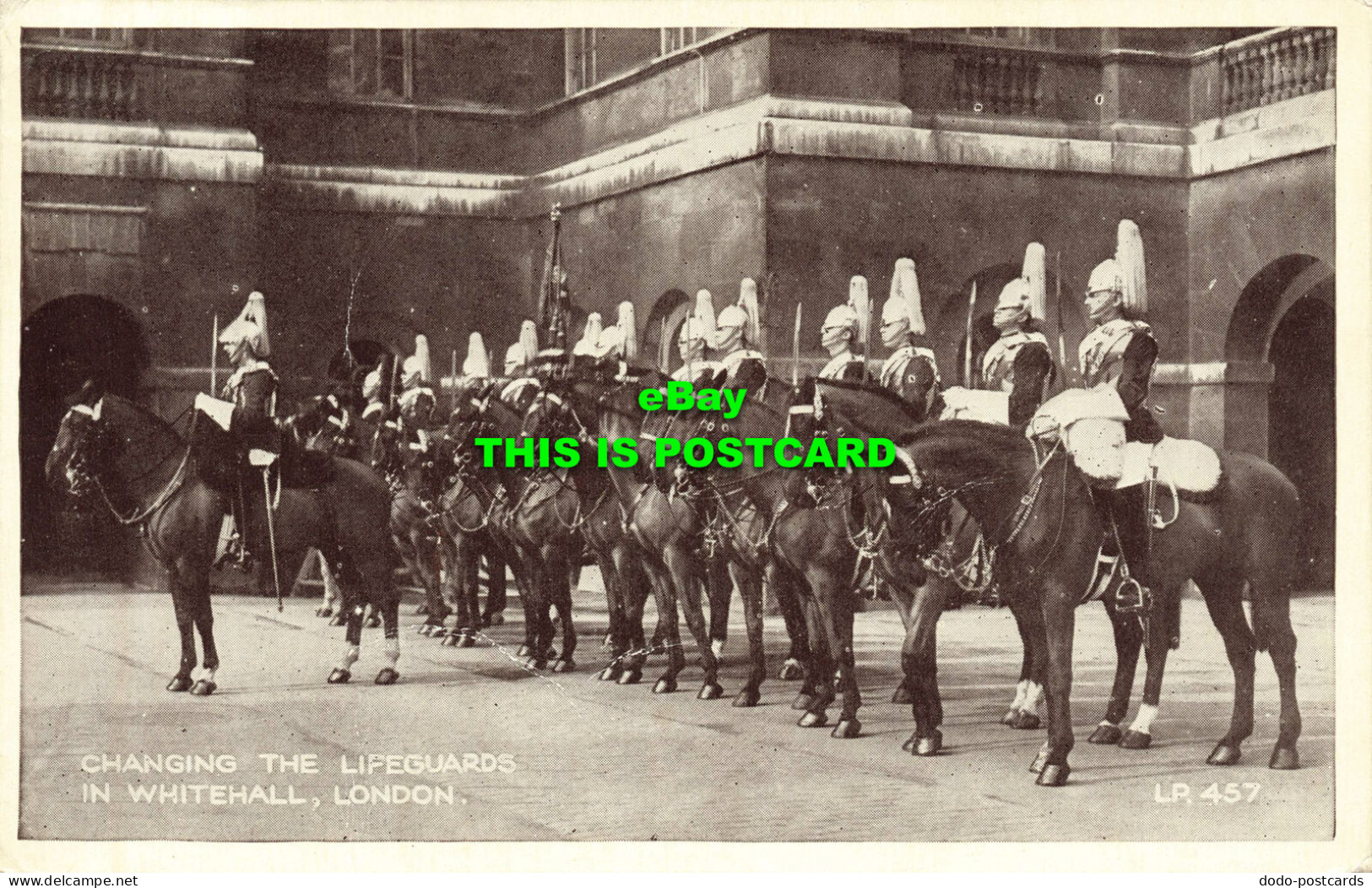 R595754 Changing The Lifeguards In Whitehall. London. LP. 457. Horses. Lansdowne - Andere & Zonder Classificatie