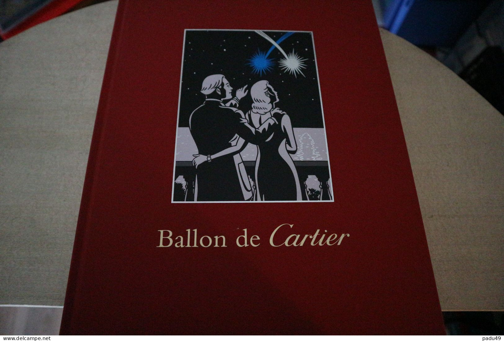 Ballon De CARTIER - Dans Son Fourreau TIRAGE LIMITE - Sonstige & Ohne Zuordnung