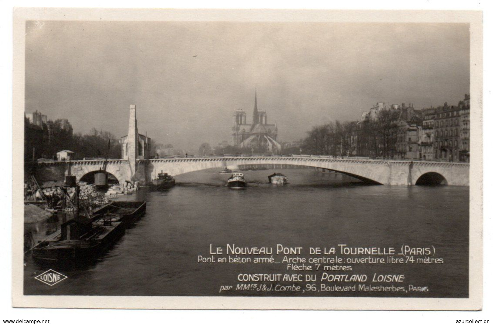 Béton Portland Artificiel Des Usines De La Loisne Qui A Construit Le Nouveau Pont De La Tournelle - Werbepostkarten