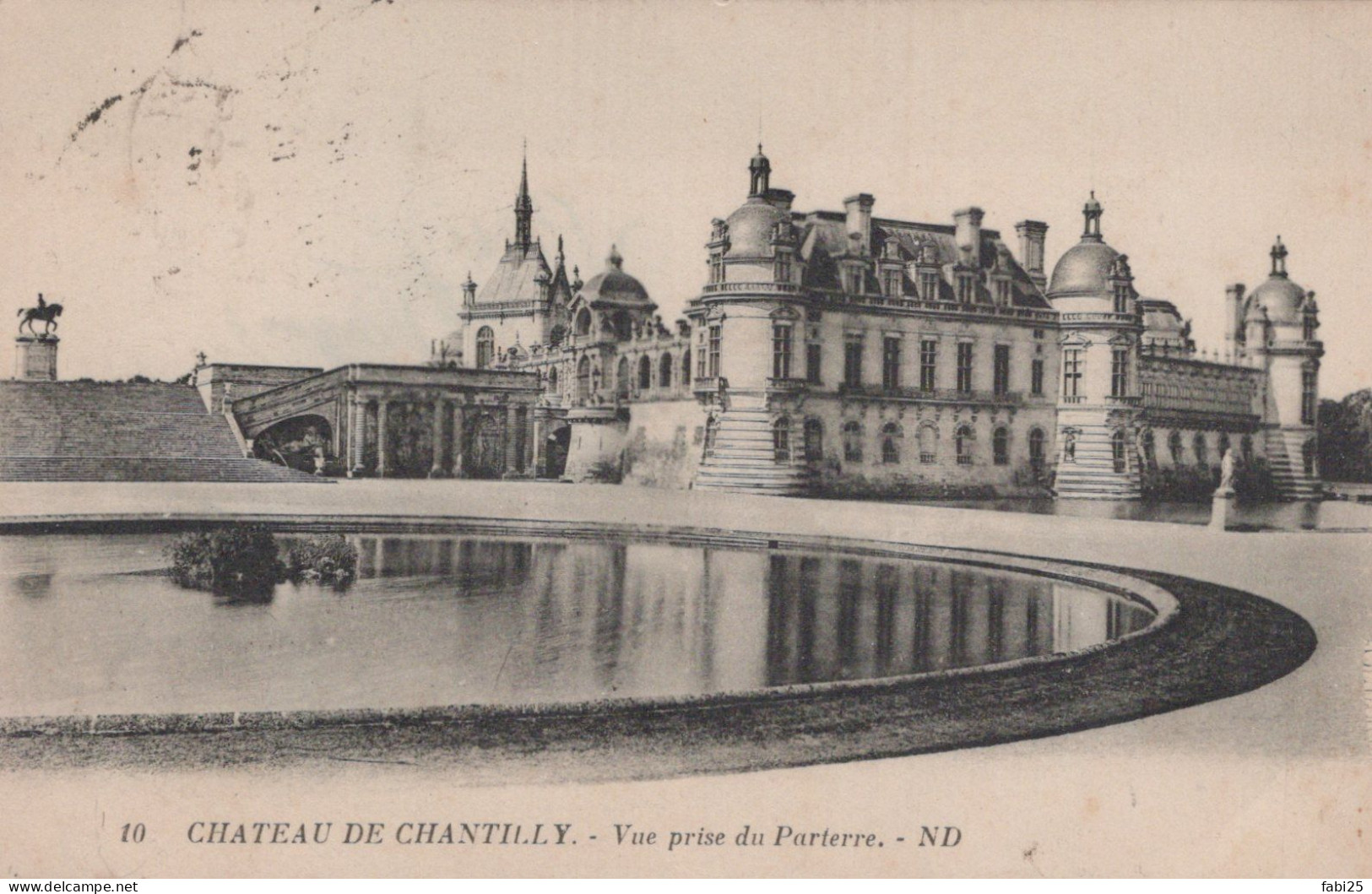 CHATEAU DE CHANTILLY VUE PRISE DU PARTERRE - Chantilly