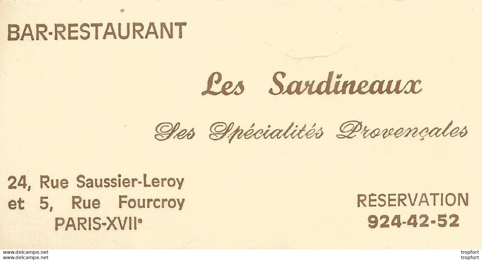 75 LES SARDINEAUX Rue FOURCROY 75007 PARIS / CARTE De VISITE Publicitaire PUB Restaurant - Visitekaartjes