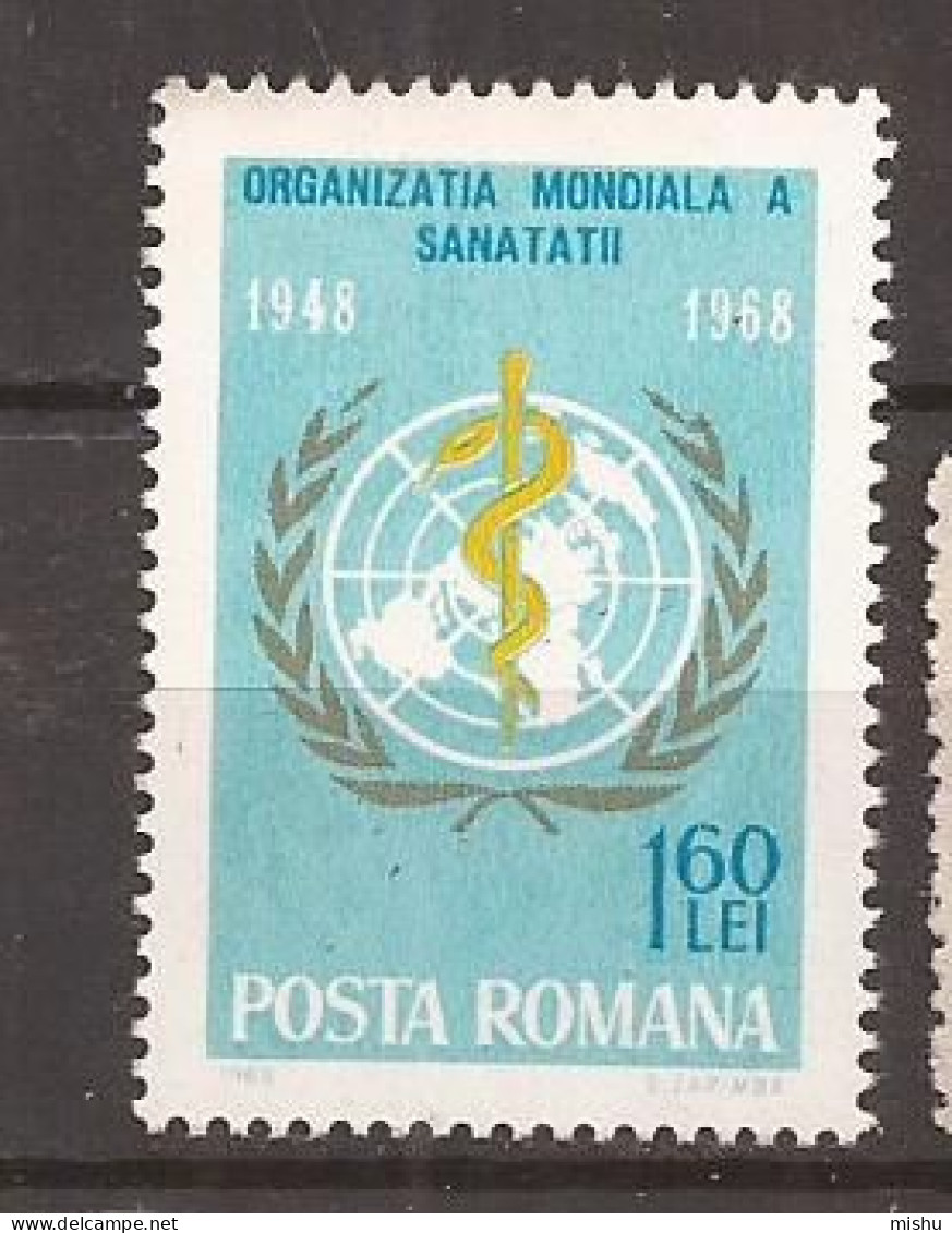LP 672 Romania -1968- ORGANIZATIA MONDIALA A SANATATII, Nestampilat - Other & Unclassified
