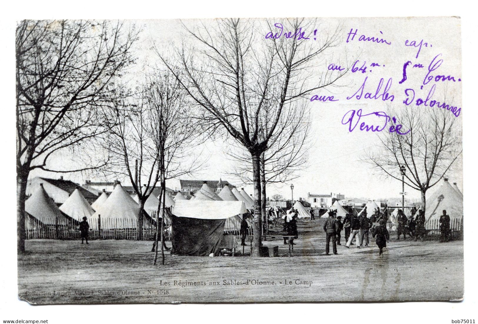 Les Régiments Au Sable-d'Olonne , Le Camp - Sables D'Olonne