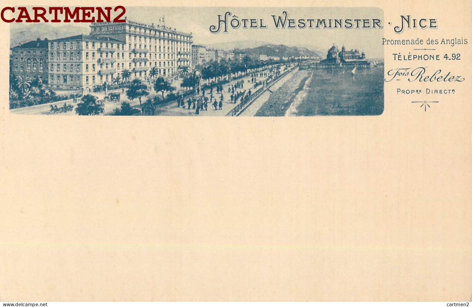 NICE PUBLICITE HOTEL WESTMINSTER FRANCOIS REBETEZ 1900 - Cafés, Hoteles, Restaurantes