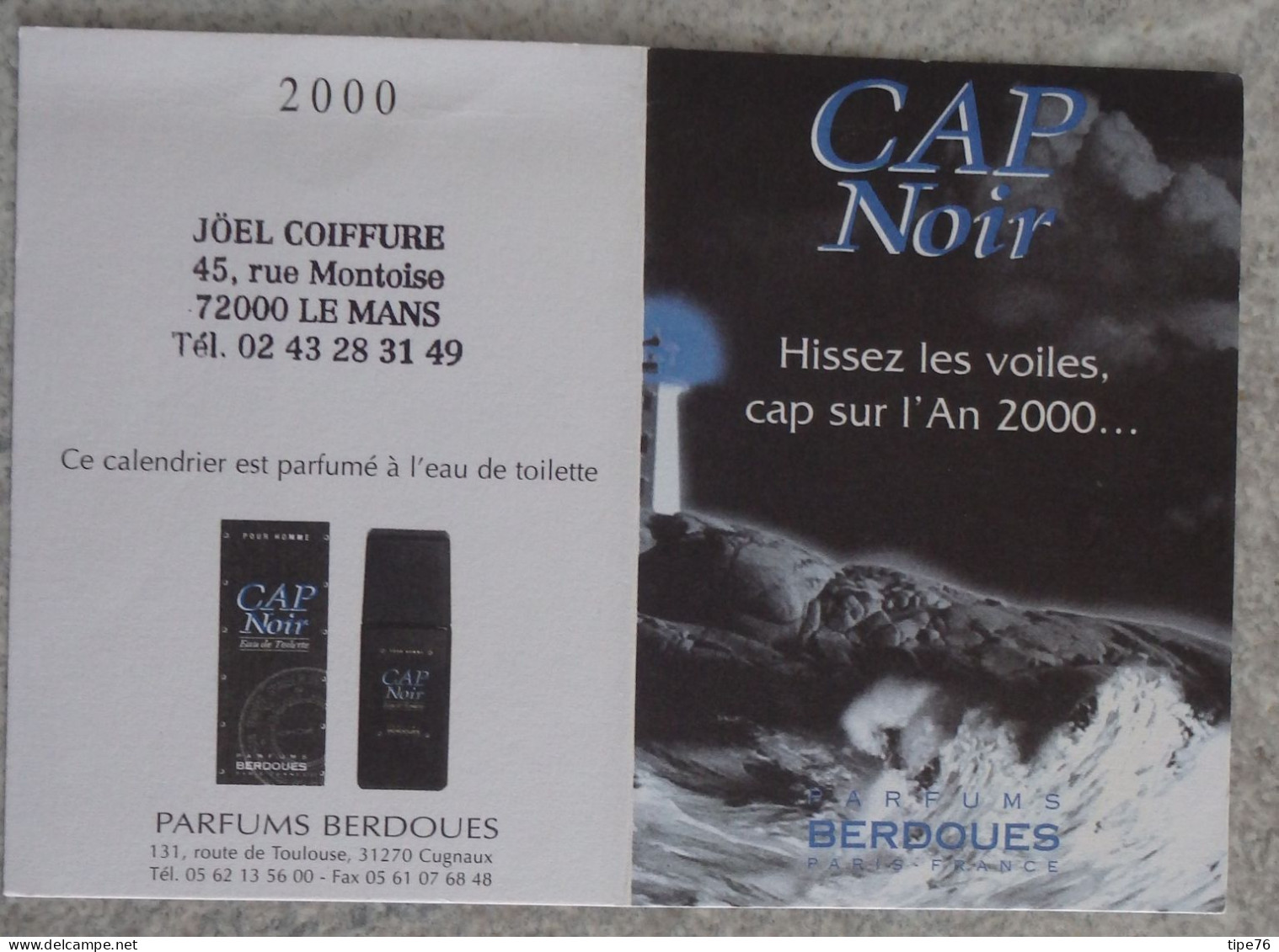 Petit Calendrier De Poche Parfumé 2000 Coiffeur Coiffure  Berdoues  Cap Noir Rue Montoise Le Mans Sarthe - Small : 1991-00