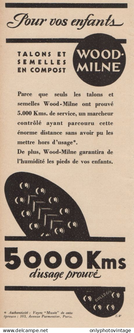 Talons Et Semelles WOOD-MILNE - Pubblicità D'epoca - 1936 Old Advertising - Publicités