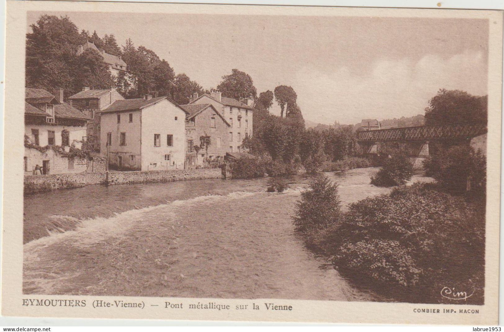 Eymoutiers - Pont Métallique Sur La Vienne - (G.2574) - Eymoutiers